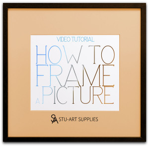 Video Tutorial How to Frame a Picture @ Stu-Art Supplies